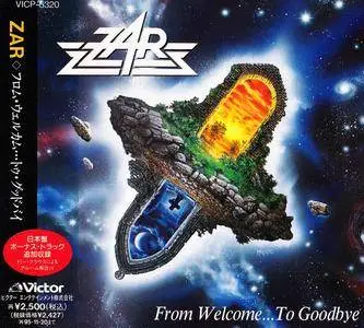 ZAR - From Welcome...To Goodbye (1993) [Japanese Ed.]