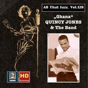 Quincy Jones - All that Jazz, Vol. 128 - Quincy Jones - Ghana (2020 Remaster) (2020) [Official Digital Download]