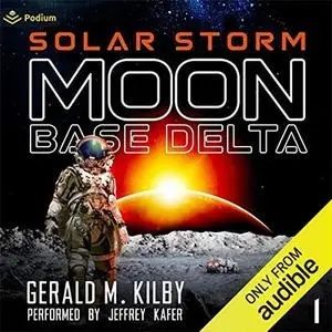 Solar Storm: Moon Base Delta