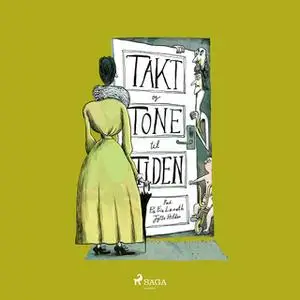 «Takt og Tone til Tiden» by Rune Lykkeberg,Pia Fris Laneth,Per Schultz Jørgensen,Morten Münster,Jeppe Bundsgaard,Mads Ro