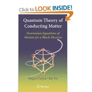 Quantum Theory of Conducting Matter: Newtonian Equations of Motion for a Bloch Electron (repost)