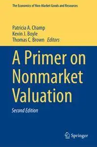 A Primer on Nonmarket Valuation, 2nd Edition
