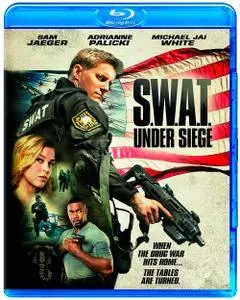 S.W.A.T.: Under Siege (2017)