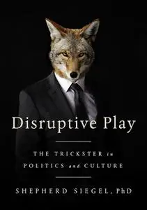 «Disruptive Play» by Shepherd Siegel