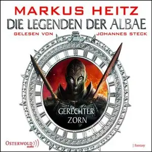 Markus Heitz - Die Legenden der Albae - Band 1 - Gerechter Zorn (Re-Upload)