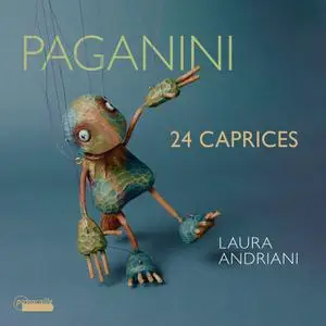 Laura Andriani - Paganini: 24 Caprices for Solo Violin (2022)