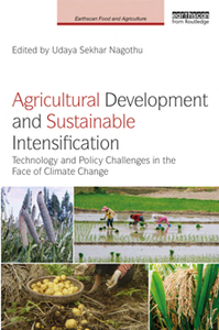 Agricultural Development and Sustainable Intensification : Technology and Policy Challenges in the Face of Climate Change