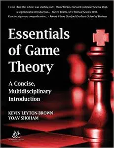 Essentials of Game Theory: A Concise, Multidisciplinary Introduction