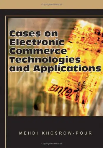 Cases on Electronic Commerce Technologies and Applications