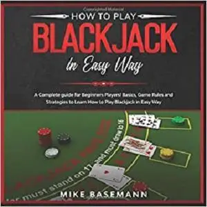 How to Play Blackjack in Easy Way