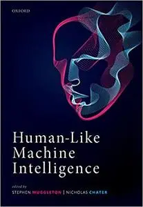 Human-Like Machine Intelligence