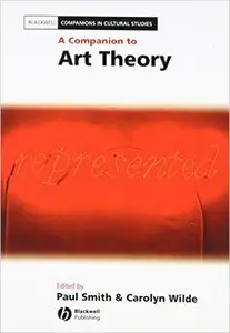 A Companion to Art Theory 