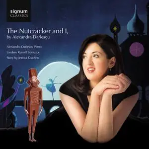 Alexandra Dariescu & Lindsey Russell - The Nutcracker and I (2018) [Official Digital Download 24/96]