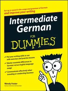 Intermediate German For Dummies by Wendy Foster [Repost]