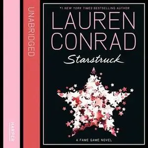 «Starstruck» by Lauren Conrad