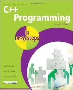 C++ Programming In Easy Steps, 4th Edition (Repost)
