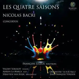 François Leleux, Orchestre Victor Hugo, Jean-François Verdier - Nicolas Bacri: Les Quatre Saisons (2016)