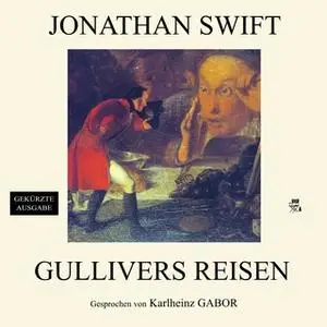 «Gullivers Reisen» by Jonathan Swift