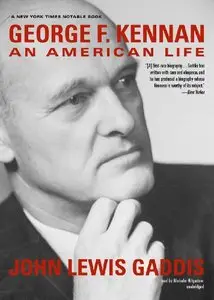 George F. Kennan: An American Life  (Audiobook)