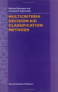 Multicriteria Decision Aid Classification Methods (Applied Optimization)