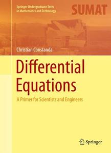 Differential Equations: A Primer for Scientists and Engineers