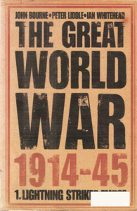 The Great World War - 1914-45. - Vol 1. Lightning Strikes Twice