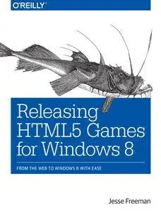 Releasing HTML5 Games for Windows 8 (repost)
