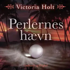 «Perlernes hævn» by Victoria Holt