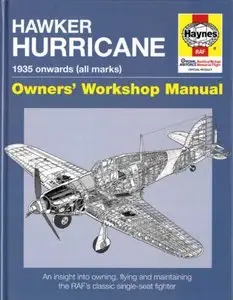 Hawker Hurricane 1935 onwards (all marks) (Owners' Workshop Manual)