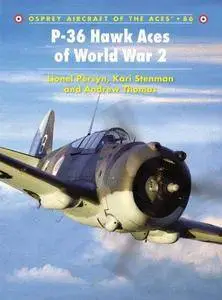 P-36 Hawk Aces of World War 2 (Repost)