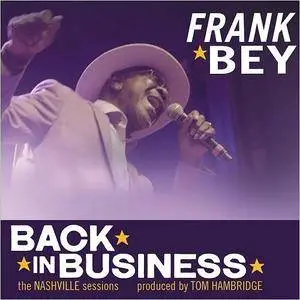 Frank Bey - Back In Business (2018)