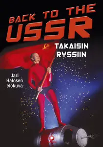 Back to the USSR - takaisin Ryssiin (1992)