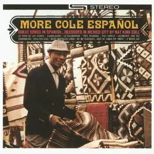 Nat King Cole - More Cole Espanol (1962/2013) [Official Digital Download 24bit/192kHz]