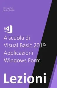 Applicazioni Windows Form Lezioni