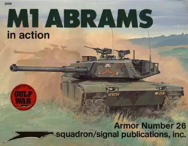 M1 Abrams in action - Armor Number 26 (Squadron/Signal Publications 2026)