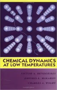 Chemical Dynamics at Low Temperatures