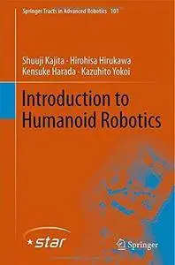 Introduction to Humanoid Robotics (Repost)