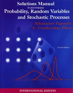 Solutions Manual to accompany Probability, Random Variables and Stochastic Processes, Fourth Edition