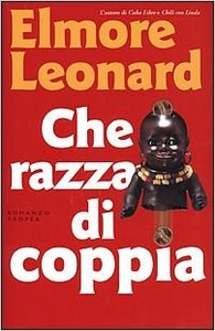 Che razza di coppia - Elmore Leonard