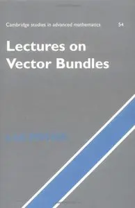 Lectures on Vector Bundles