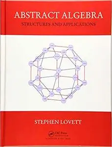 Abstract Algebra: Structures and Applications (Instructor Resources)