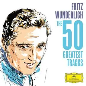 Fritz Wunderlich - Fritz Wunderlich - The 50 Greatest Tracks (2016)