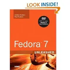 Fedora 7 Unleashed (repost)