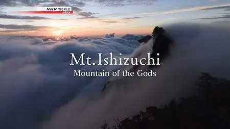 NHK - Mount Ishizuchi: Mountain of the Gods (2018)