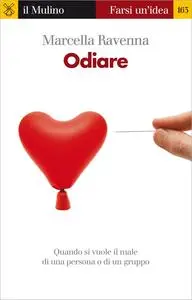 Odiare (Farsi un'idea)