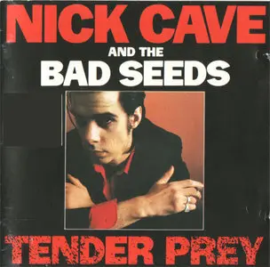Nick Cave and the Bad Seeds - Tender Prey [original UK Mute CD] (1988)