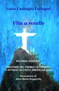 Vita a rotelle
