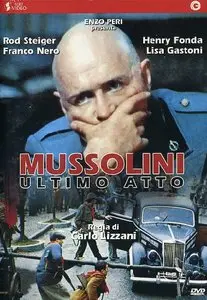 Mussolini: Ultimo atto/The Last Tyrant/The Last Four Days (1974)