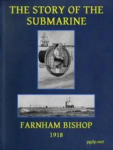 «The Story of the Submarine» by Farnham Bishop