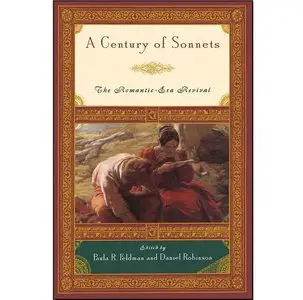 A Century of Sonnets: The Romantic-Era Revival 1750-1850